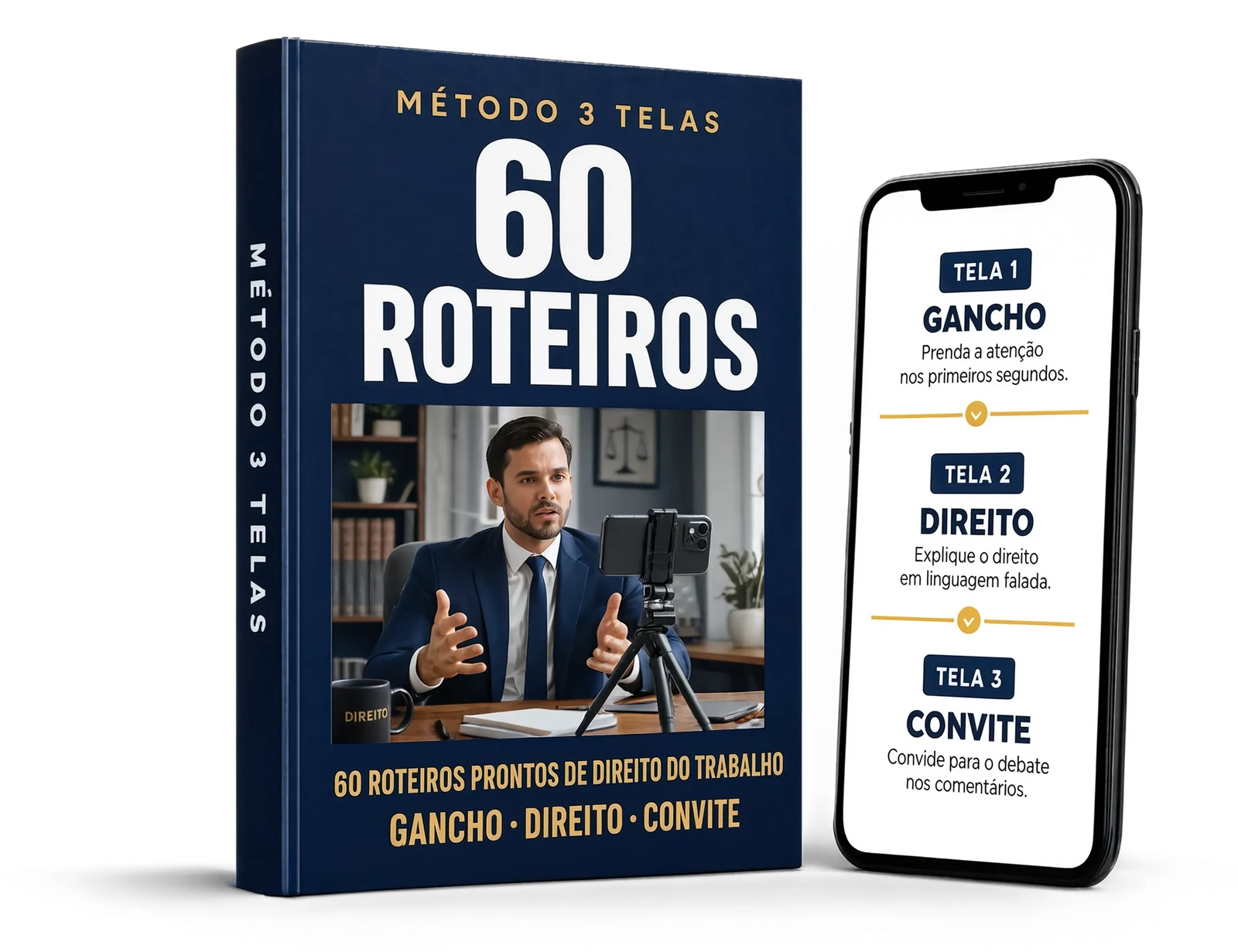 Caixa do material 60 Roteiros — Método 3 Telas, com celular exibindo as telas Gancho, Direito e Convite